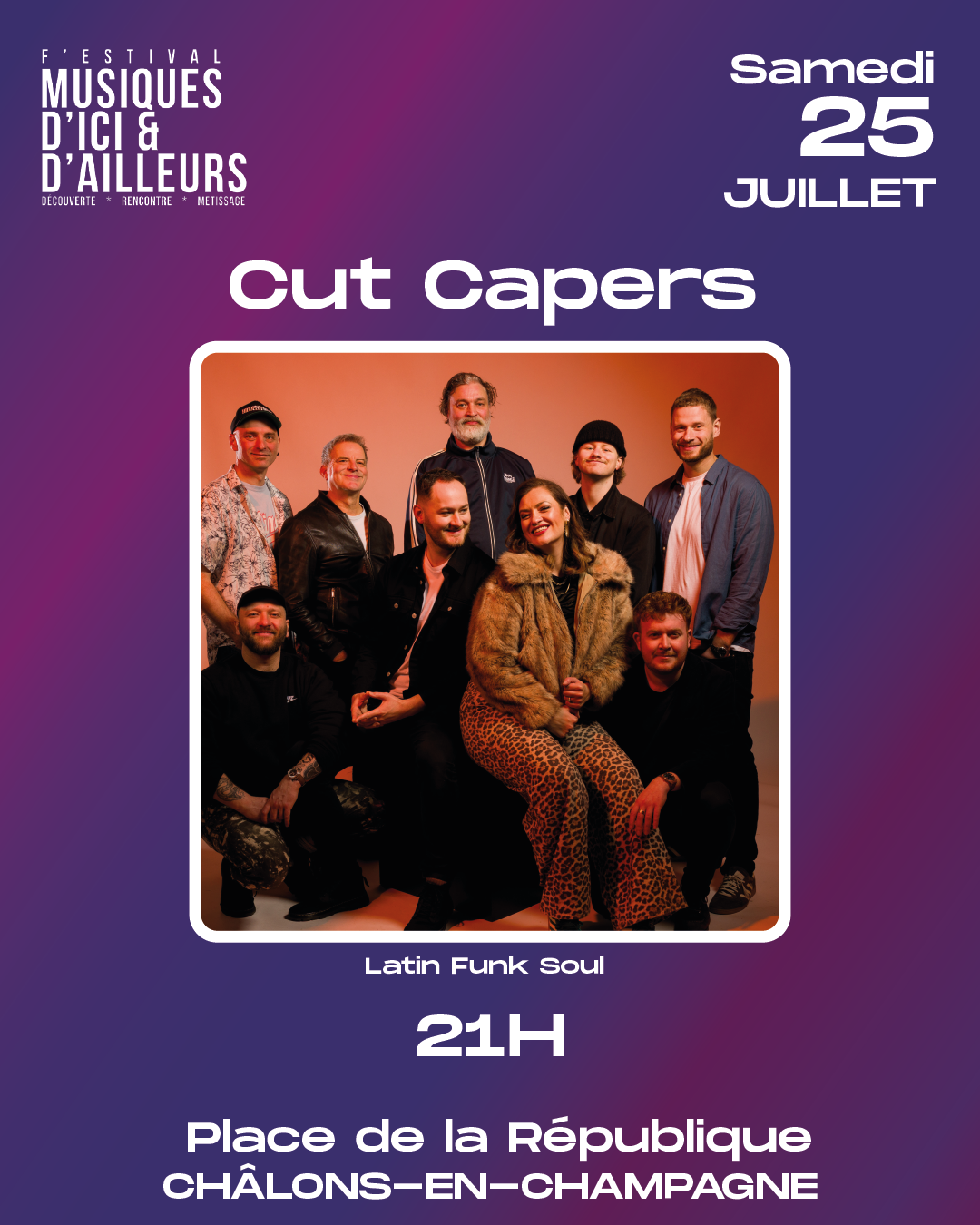 Queute Capeurse ; samedi 25 juillet à vingt une heure place de la république Châlons-en-Champagne
